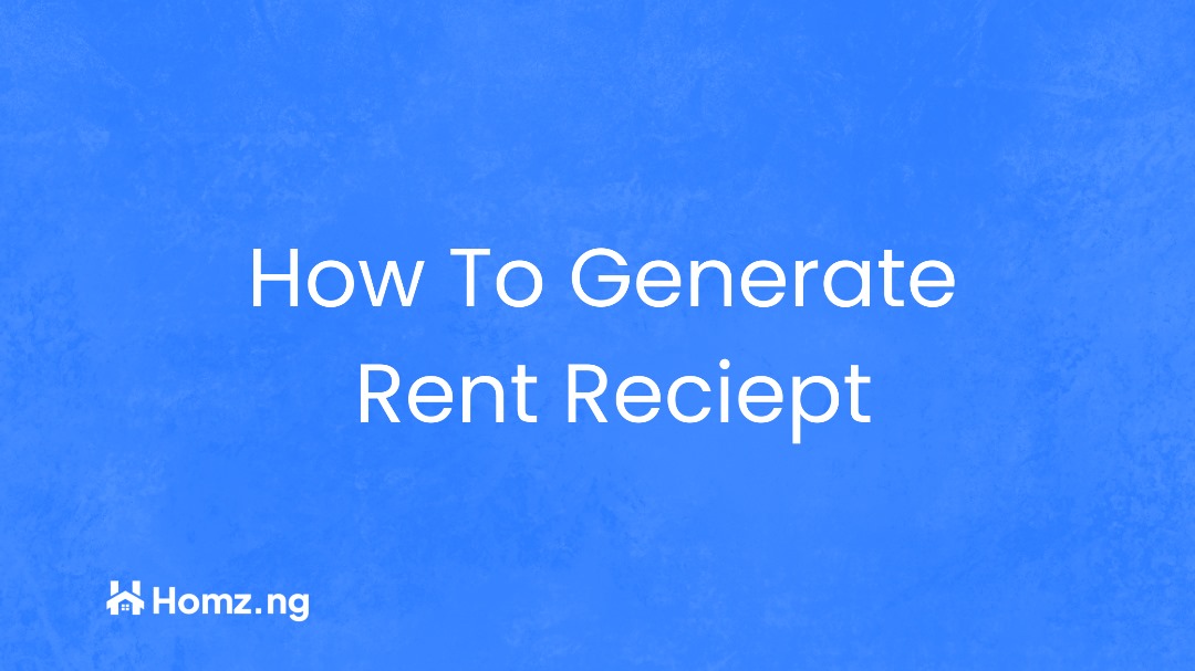 How to Generate Rent Receipt and Download it on Homz as a Property Manager