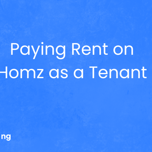 How to Pay Rent on Homz as a Tenant