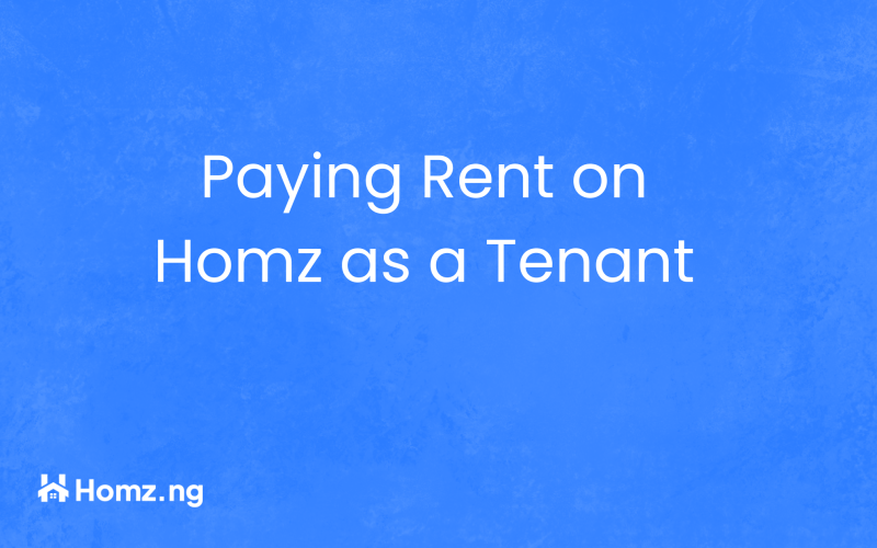 How to Pay Rent on Homz as a Tenant